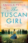 Image for The Tuscan Girl : Completely gripping WW2 historical fiction