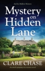 Image for Mystery on Hidden Lane : An utterly gripping cozy mystery novel