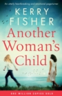 Image for Another Woman&#39;s Child : An utterly heartbreaking and emotional page-turner