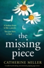 Image for The Missing Piece : A totally heartbreaking and absolutely gripping page-turner