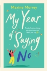 Image for My year of saying no