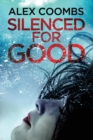 Image for Silenced For Good