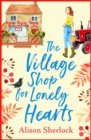 Image for The Village Shop for Lonely Hearts
