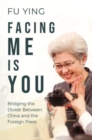 Image for Facing Me Is You