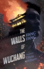 Image for The Walls of Wuchang