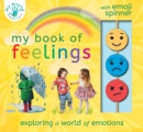 Image for My book of feelings  : exploring a world of emotion