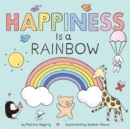 Image for Happiness is a Rainbow
