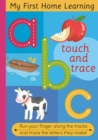 Image for Touch and trace ABC  : run your fingers along the tracks and trace the letters they make