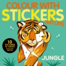 Image for Jungle : Colour with Stickers: Nature