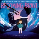 Image for Becoming Brave