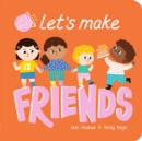 Image for Let&#39;s Make Friends