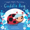 Image for Night Night, My Little Cuddle Bug