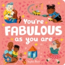 Image for You&#39;re Fabulous As You Are