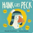 Image for Hank Goes Peck