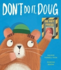 Image for Don't Do It, Doug
