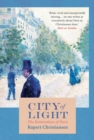 Image for City of light  : the reinvention of Paris