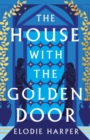 Image for The House With the Golden Door