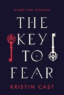 Image for The Key to Fear