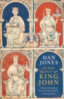 Image for In the reign of King John  : a year in the life of Plantagenet England