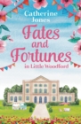 Image for Fates and fortunes in Little Woodford