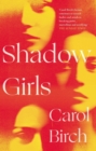 Image for Shadow girls