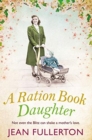 Image for A ration book daughter