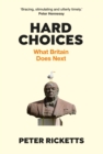 Image for Hard choices  : Britain and the new geometry of global power