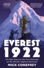 Image for Everest 1922: The Epic Story of the First Attempt on the World&#39;s Highest Mountain