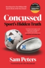 Image for Concussed: Sport&#39;s Ticking Timebomb