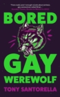 Image for Bored Gay Werewolf : &quot;An ungodly joy&quot; Attitude Magazine