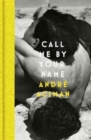 Image for Call Me By Your Name