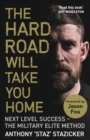 Image for The Hard Road Will Take You Home