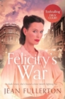Image for Felicity&#39;s war