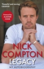 Legacy - My Autobiography - Compton, Nick