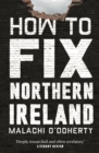 Image for How to Fix Northern Ireland