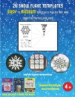 Image for Christmas Activities for Preschoolers (28 snowflake templates - easy to medium difficulty level fun DIY art and craft activities for kids) : Arts and Crafts for Kids