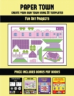 Image for Fun Art Projects (Paper Town - Create Your Own Town Using 20 Templates) 94