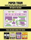 Image for DIY Crafts for Kids (Paper Town - Create Your Own Town Using 20 Templates)