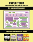 Image for Cut and paste Worksheets (Paper Town - Create Your Own Town Using 20 Templates) : 20 full-color kindergarten cut and paste activity sheets designed to create your own paper houses. The price of this b