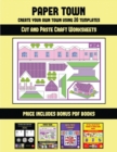 Image for Cut and Paste Craft Worksheets (Paper Town - Create Your Own Town Using 20 Templates) : 20 full-color kindergarten cut and paste activity sheets designed to create your own paper houses. The price of 
