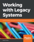 Image for Working with Legacy Systems