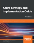 Image for Azure strategy and implementation guide  : up-to-date information for organizations new to Azure