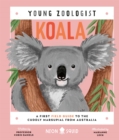 Image for Koala  : a first field guide to the cuddly marsupial from Australia