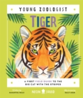 Image for Tiger  : a first field guide to the big cat with the stripes