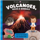 Image for Priddy Explorers Volcanoes, Rocks and Minerals