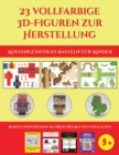 Image for Kostengunstiges Basteln fur Kinder (23 vollfarbige 3D-Figuren zur Herstellung mit Papier) : Ein tolles Geschenk fur Kinder, das viel Spass macht