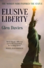 Image for Elusive Liberty: The Woman Who Inspired the Statue