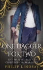 Image for One Dagger For Two: The Hapless Tale of Christopher Marlowe