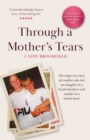 Image for Through a Mother&#39;s Tears