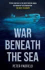 Image for War Beneath the Sea : Submarine conflict during World War II